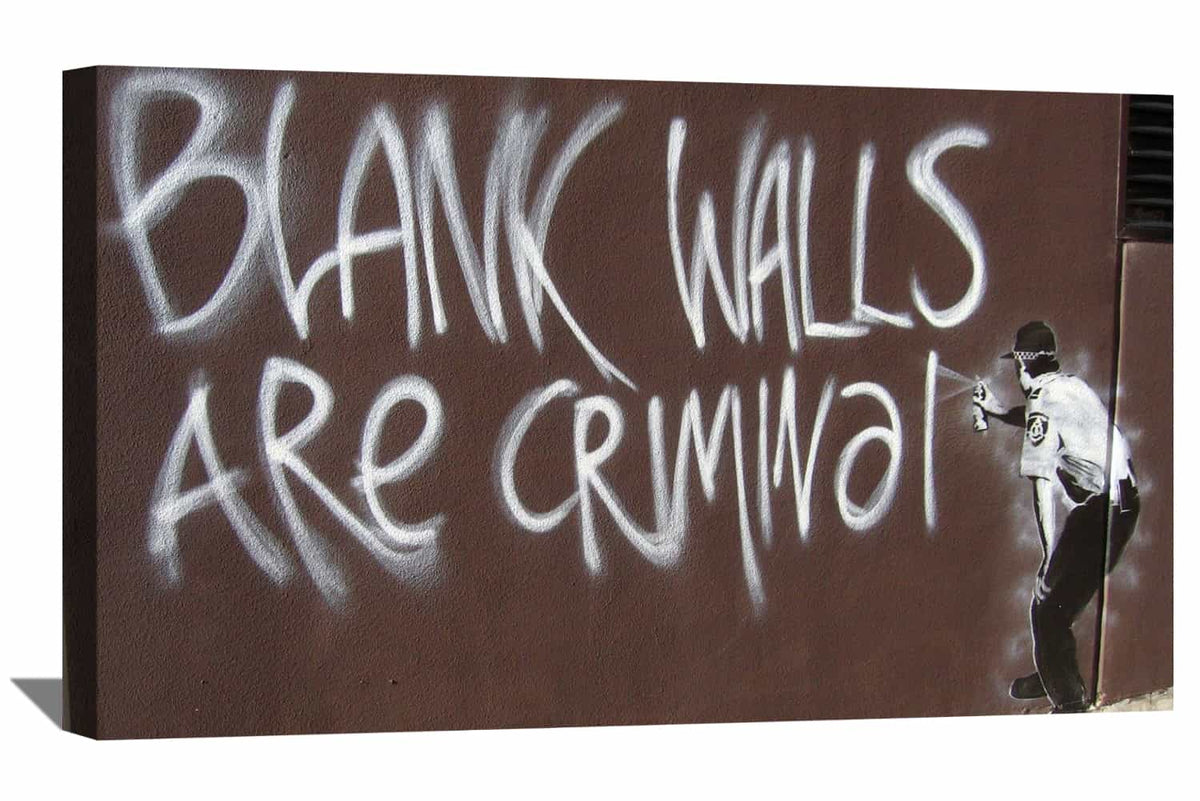 Blank Walls are Criminal Canvas Art