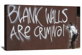 Blank Walls are Criminal Canvas Art