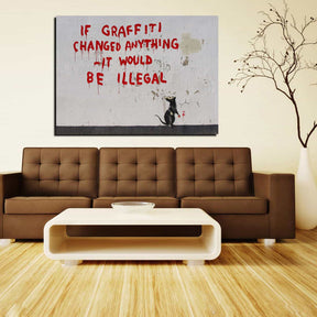 Graffiti Changed Anything Canvas Art